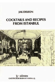 Coctails and Recepies From Istanbul