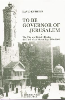 To Be Governor Of Jerusalem
