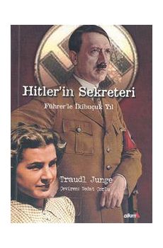 Hitlerin Sekreteri Fhrerle ki Buuk Yl