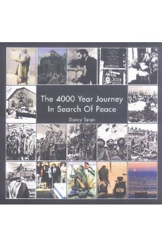 The 4000 Year Journey In Search Of Peace