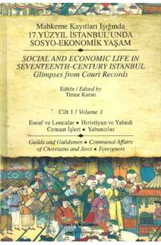 17. Yzyl stanbulunda Sosyo Ekonomik Yaam 1: Mahkeme Kaytlar Inda
