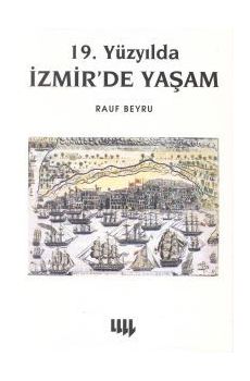 19. yy.da zmirde Yaam