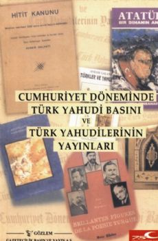 Cumhuriyet Dönemi Türk Yahudi Basını