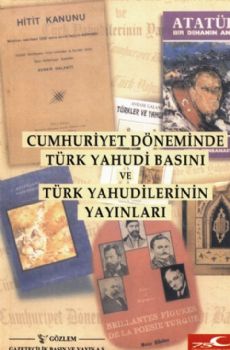 Cumhuriyet Dnemi Trk Yahudi Basn