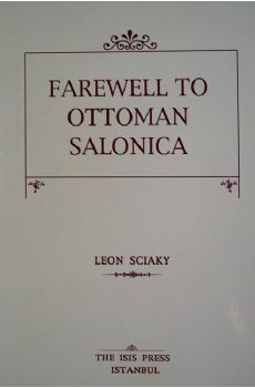 Farewell to Ottoman Salonica