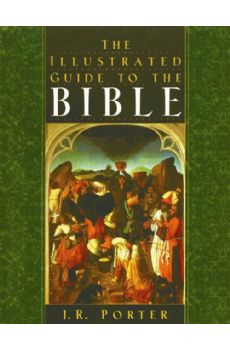 The llustrated Guide to the Bible