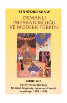 Osmanlı İmparatorluğu ve Modern Türkiye (Cilt II)