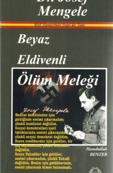 Beyaz Eldivenli lm Melei Dr. Josef Mengele