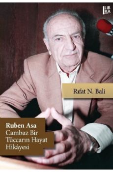 Ruben Asa - Cambaz Bir Tccarn Hayat Hikyesi