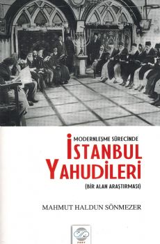 Modernleme Srecinde stanbul Yahudileri - Bir Alan Aratrmas