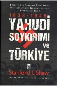 Yahudi Soykırımı ve Türkiye: 1933-1945