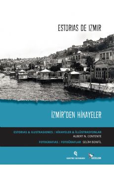 Estorias de zmir / zmirden Hikayeler