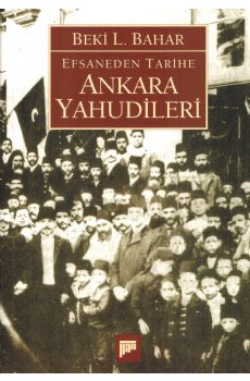 Ankara Yahudileri (Efsaneden Tarihe)