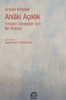 Ahlaki Aklk - Yetikin dealistler in Bir Klavuz