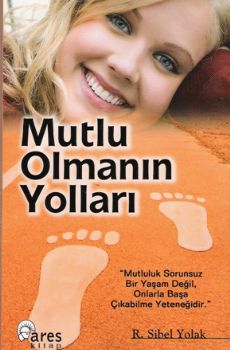 Mutlu Olmann Yollar