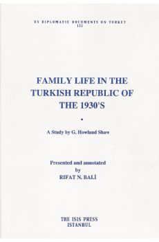 Family Life In The Turkish Republic Of The 1930