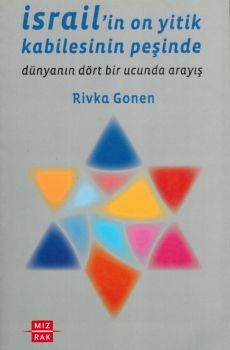 srailin On Yitik Kabilesinin Peinde 40;Dnyann Drt Bir Yannda Aray41;