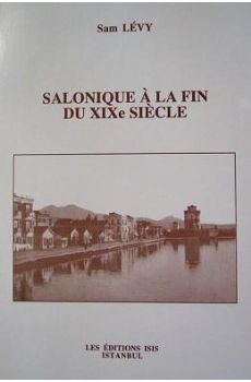 Salonique à la fin du XİXe siècle