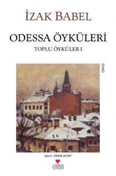 Odessa Öyküleri - Toplu Öyküler I