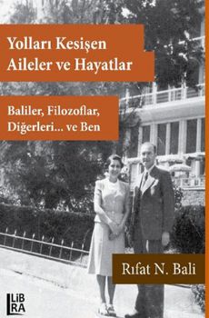 Yollar Kesien Aileler ve Hayatlar  Baliler, Filozoflar, Dierleri ve Ben