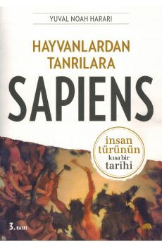 Hayvanlardan Tanrlara Sapiens nsan Trnn Ksa Bir Tarihi