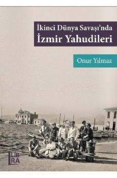 kinci Dnya Savanda zmir Yahudileri