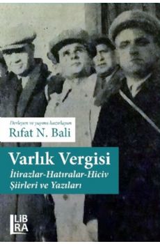 Varlk Vergisi: tirazlar-Hatralar-Hiciv iirleri ve Yazlar