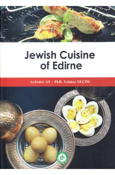 Jewish Cuisine of Edirne