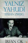 Yalnz Yahudi Stefan Zweig