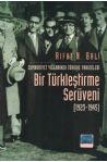 Cumhuriyet Yıllarında Türkiye Yahudileri Bir Türkleştirme Serüveni 1923-1945
