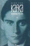 Kafka 2: Kavrama Yılları