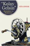 Kolay Gelsin - Meslekler ve Mekanlar
