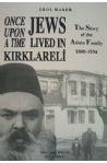 Once Upon A Time Jews Lived in Krklareli