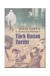 Türk Basın Tarihi (II. Mahmuttan Holdinglere)