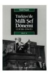 Trkiyede Milli ef Dnemi (1938-45) 1.Cilt