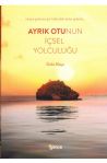 Ayrk Otunun sel Yolculuu