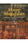 Mayer Maazalar - stanbulun Gzde Hazr Giyim Meknlar 1882-1971