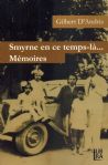 Smyrne en ce Temps-la Mmoires