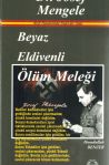 Beyaz Eldivenli lm Melei Dr. Josef Mengele