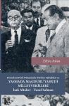 Demokrat Parti Dneminde Trkiye Yahudileri ve Yassada Maduru Yahudi Milletvekilleri sak Altabev  Yusuf Salman