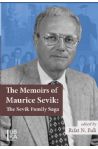 The Memoirs of Maurice Sevik: The Sevik Family Saga