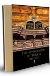 The Synagogues of Turkey (extended 2nd edition)