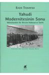 Yahudi Modernitesinin Sonu - (Muhafazakr Bir Dnm Noktasnn Tarihi)