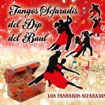 Tangos Sefaradis del Dip del Baul