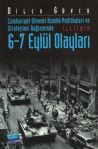 Cumhuriyet Dnemi Aznlk Politikalar ve Stratejileri balamnda 6-7 Eyll Olaylar