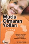 Mutlu Olmann Yollar