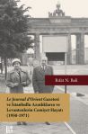 Le Journal dOrient Gazetesi ve stanbullu Aznlklarn ve Levantenlerin Cemiyet Hayat (1950  1971)