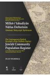 Gelibolu Millet-i Yahudiyn Nfus Defteri / Jewish Community Population Register at the Tekfurda