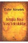 Avrupa Asya Aras Yolculuklar