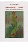 Whispering Stones  Modern Stories About Ancient Stories